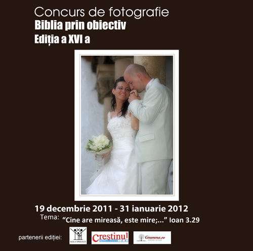 Concurs de fotografie – Biblia prin obiectiv – ediția a XVI – a