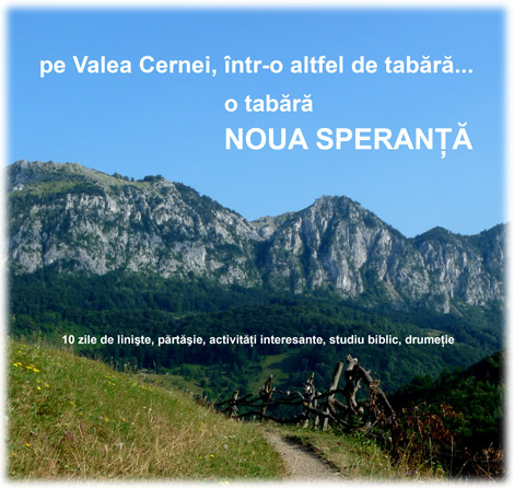 Tabara pentru adolescenţi Noua Speranţă, pe Valea Cernei