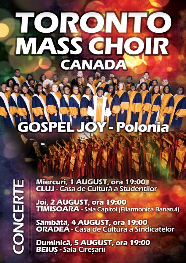 Toronto Mass Choir și Gospel Joy la Cluj, Timișoara, Oradea și Beiuș