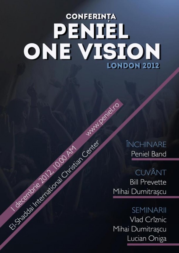 Conferința Peniel “ONE VISION”, Londra 2012