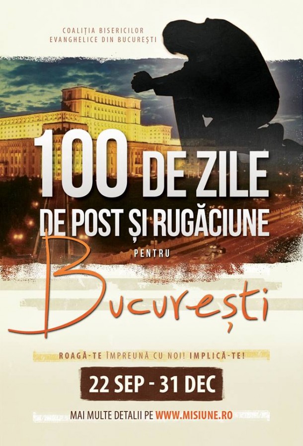 100 de zile de post și rugăciune pentru București