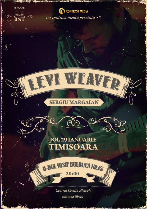 Concert Levi Weaver la Timișoara și Cluj Napoca
