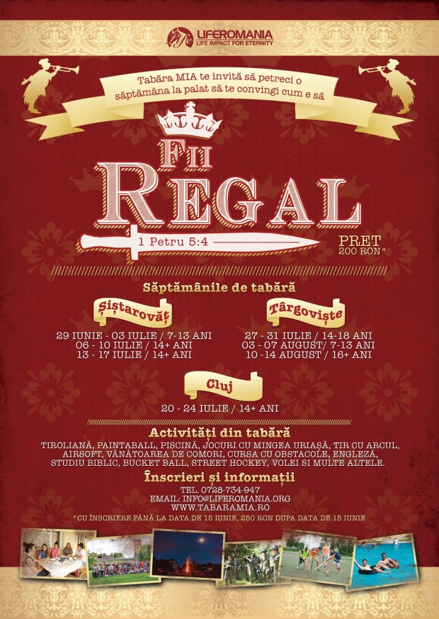 Tabara MIA 2015 – Fii Regal