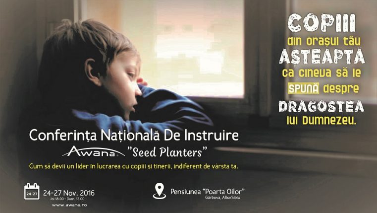 Conferința Națională de Instruire Awana “Seed Planters”