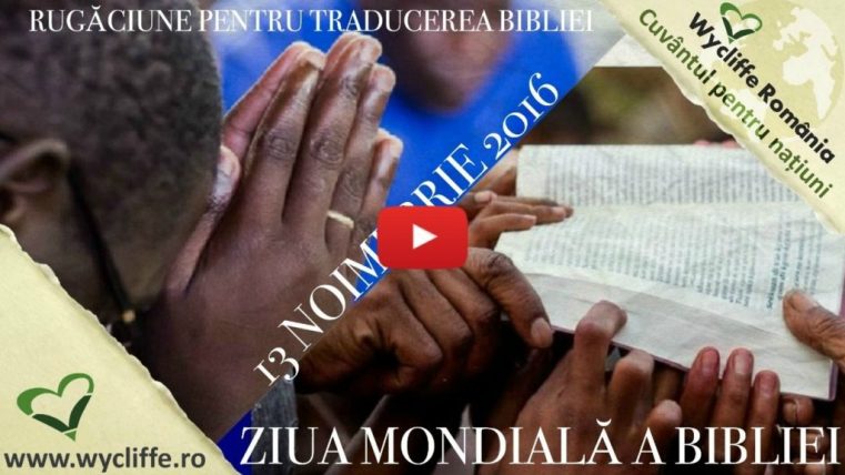 Ziua mondială a Bibliei – 13 noiembrie
