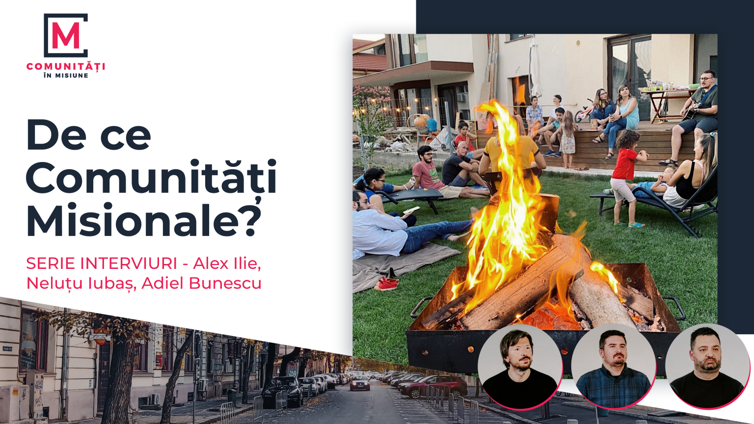 Misional în orașul tău: De ce comunități misionale?