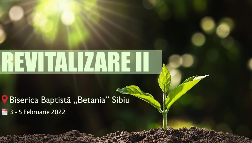 Conferința Revitalizare 2022, la Sibiu
